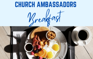 Church Ambassador Breakfast